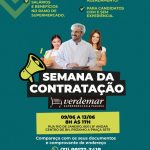 Verdemar promove “Semana da Contratação” com seleção na hora para candidatos com e sem experiência