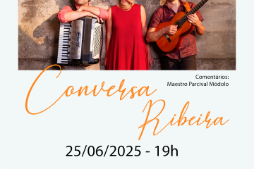 Projeto “Clássicos em Cena” promove show gratuito com trio Conversa Ribeira em Itapira